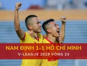 Highlight: Nam Định 1-1 TP Hồ Chí Minh (V-League 2019 - Vòng 23)