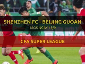 Trực tiếp Shenzhen vs Beijing Guoan - link đặt cược Dafabet