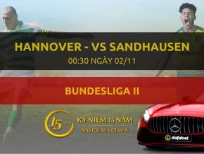 Hannover 96 - Sandhausen (00h30 ngày 02/11)
