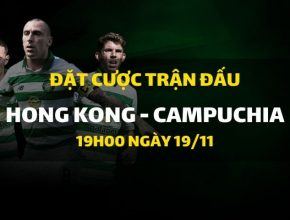 Hong Kong - Campuchia (19h00 ngày 19/11)