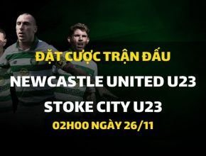 Newcastle United U23 - Stoke City U23 (02h00 ngày 26/11)