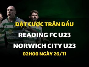 Reading FC U23 - Norwich City U23 (02h00 ngày 26/11)