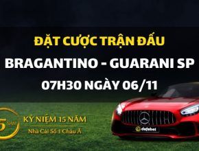 Bragantino - Guarani SP (07h30 ngày 06/11)